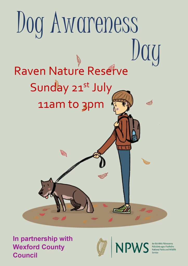 Dog Awareness Day in the Raven Nature Reserve on Sunday 21st July from 11am to 3pm. 